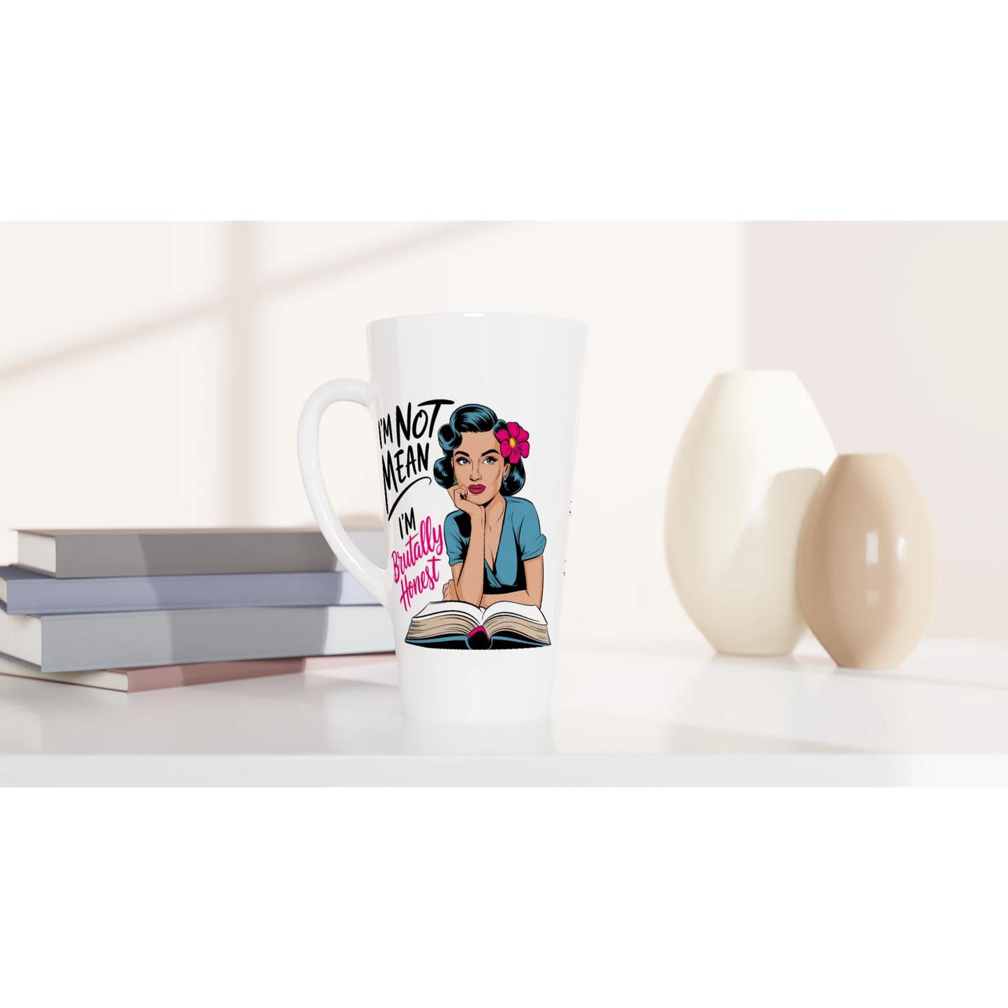 I'm Not Mean, I'm Brutally Honest - Personalised White Latte 17oz Ceramic Mug , Retro Woman Sarcastic Vintage Housewife , Latte Mug