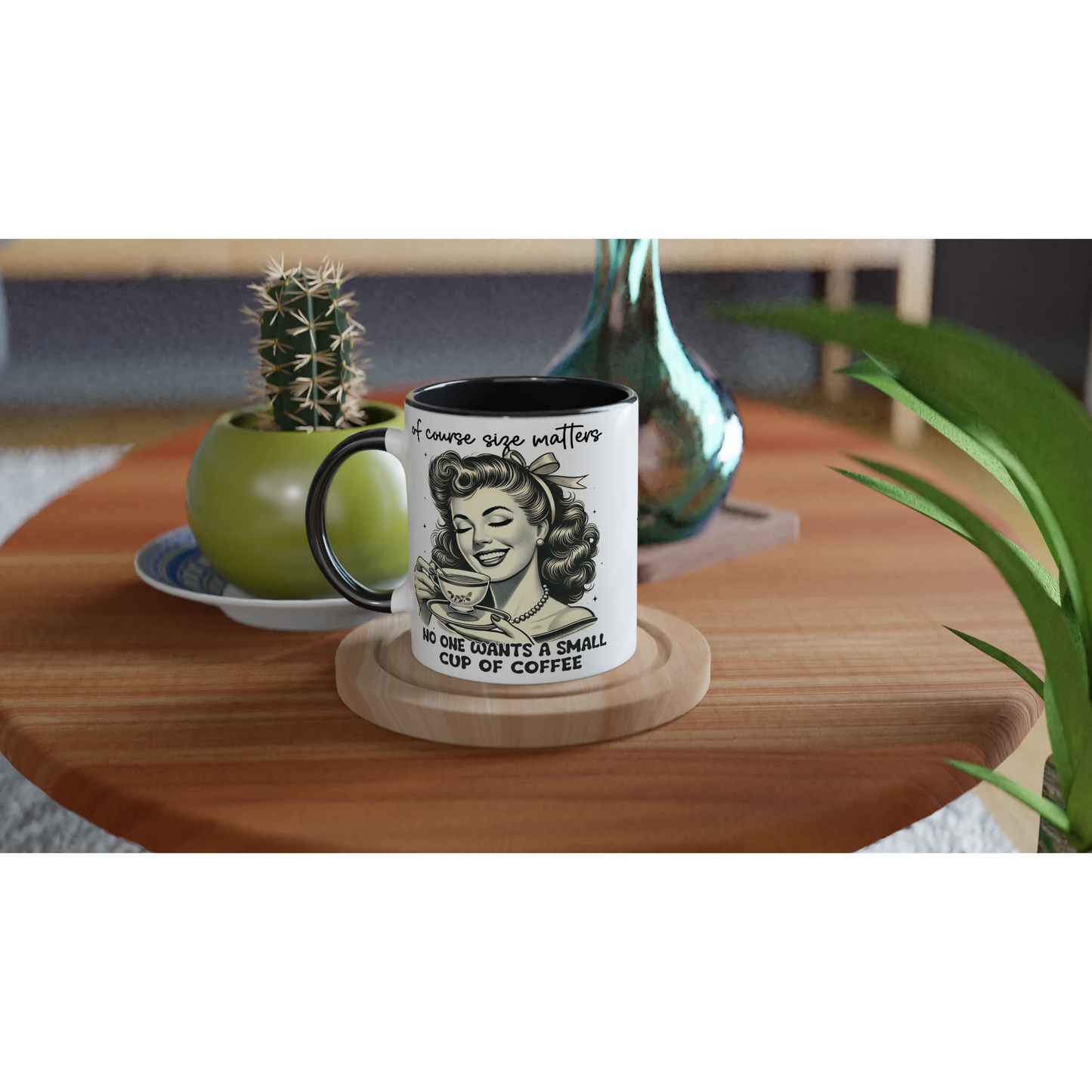 Of Course Size Matters, No One Wants A Small Cup Of Coffee - Personalised 11oz Ceramic Mug , Retro Woman Sarcastic Vintage Housewife , 11oz Mug