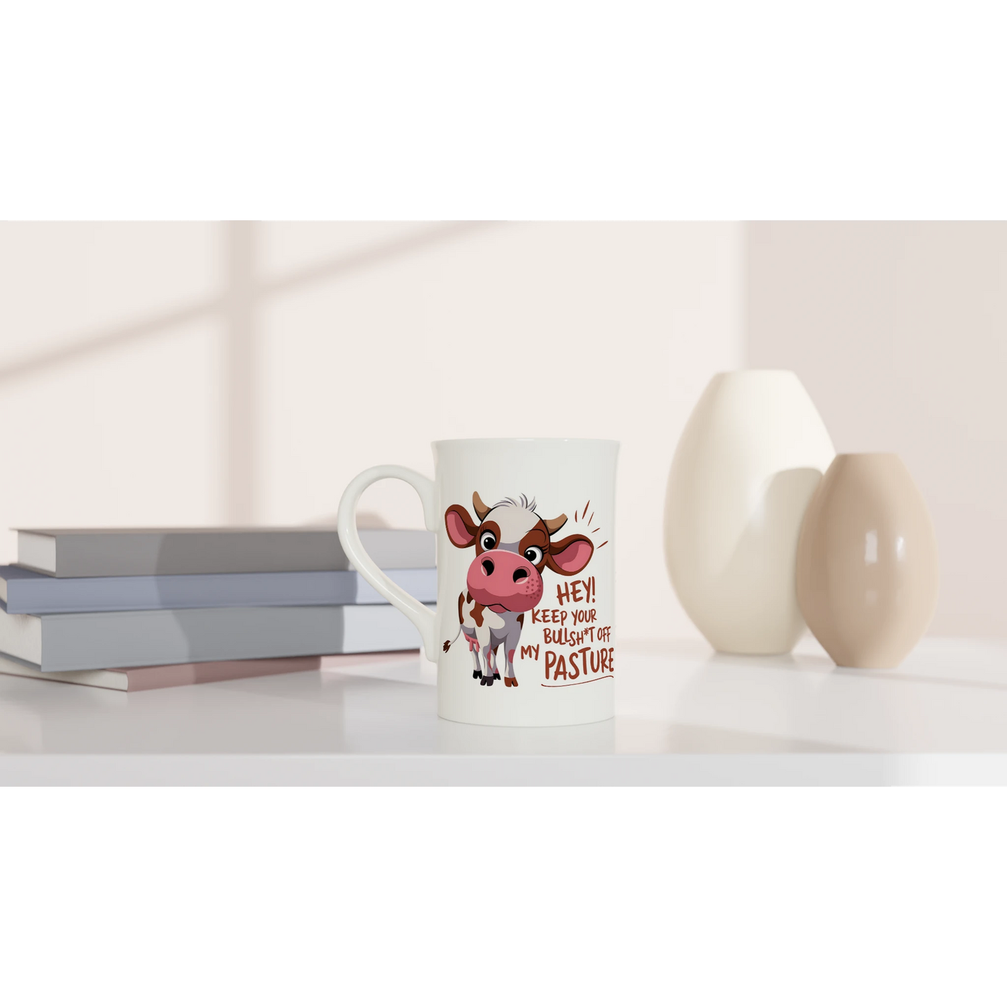 Hey, Keep Your Bull Off My Pasture - Personalised White 10oz Porcelain Slim Mug , Animal Sarcastic , Porcelain Mug