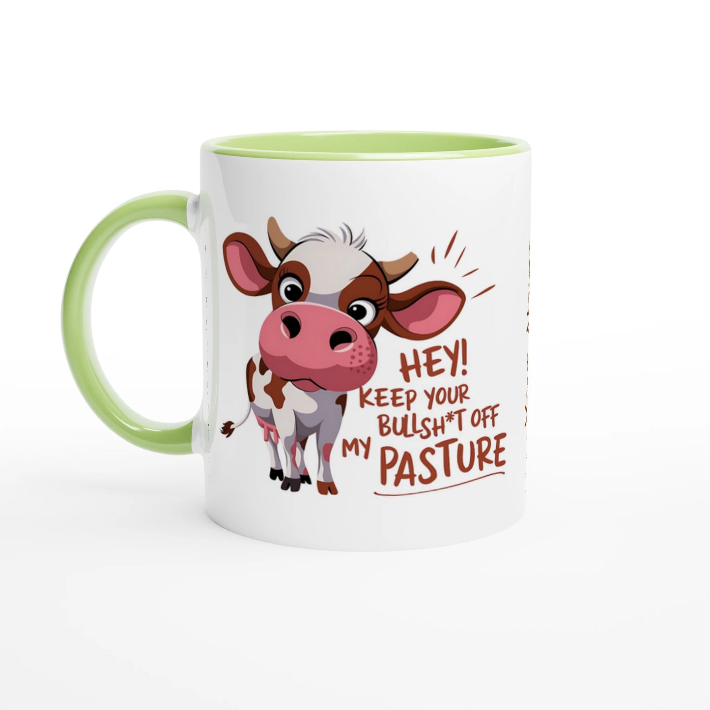Hey, Keep Your Bull Off My Pasture - Personalised 11oz Ceramic Mug Ceramic Green , Animal Sarcastic , 11oz Mug