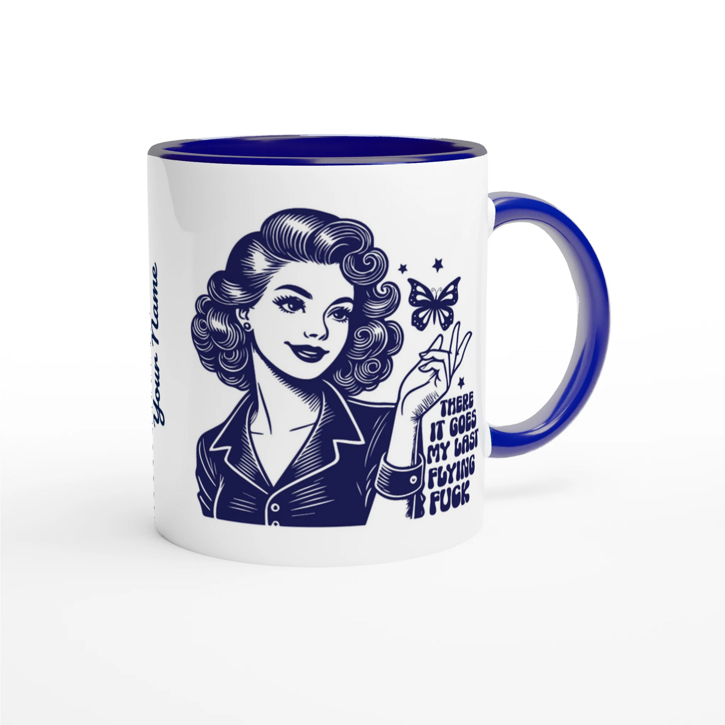 There Goes My Last Flying - Personalised 11oz Ceramic Mug , Retro Woman Sarcastic Vintage Housewife , 11oz Mug
