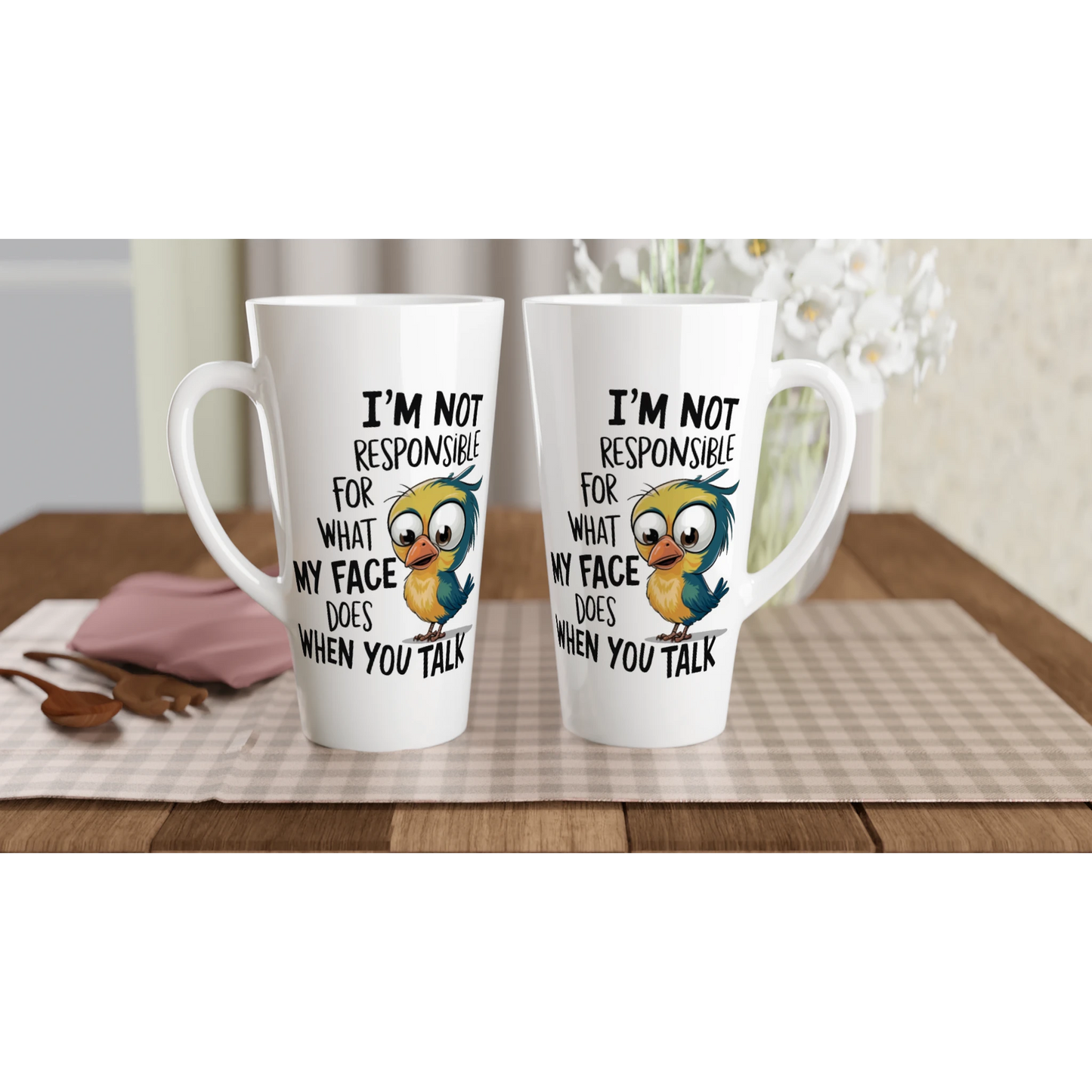 I'm Not Responsible For What My Face Does When You Talk - Personalised White Latte 17oz Ceramic Mug , Animal Sarcastic , Latte Mug