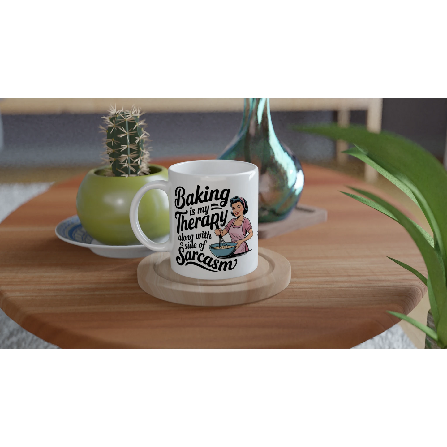Baking Is My Therapy, Along With A Side Of Sarcasm - Personalised 11oz Ceramic Mug , Retro Woman Sarcastic Vintage Housewife , 11oz Mug