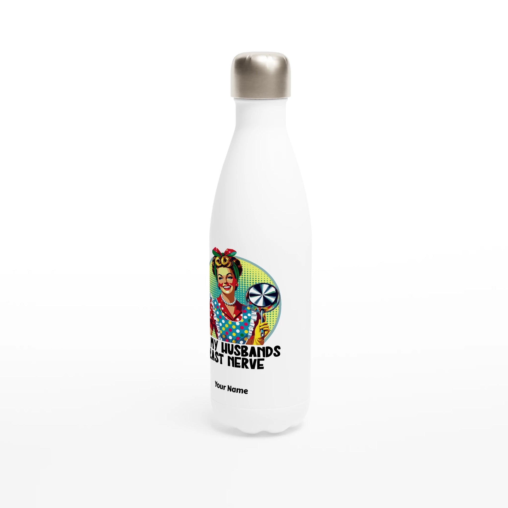 On My Husbands Last Nerve - Personalised White 17oz Stainless Steel Water Bottle , Retro Woman Sarcastic Vintage Housewife , Water Bottle