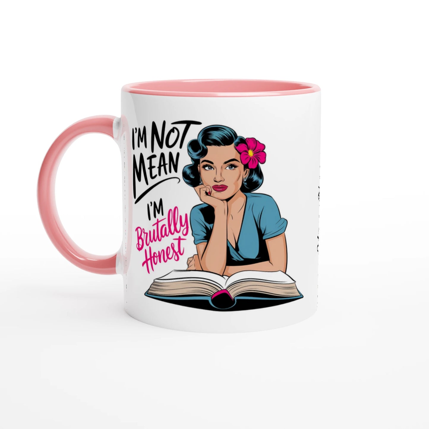 I'm Not Mean, I'm Brutally Honest - Personalised 11oz Ceramic Mug Ceramic Pink , Retro Woman Sarcastic Vintage Housewife , 11oz Mug