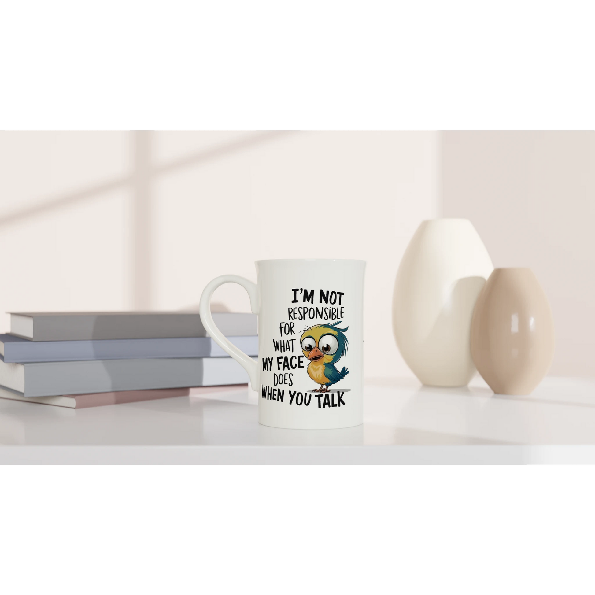 I'm Not Responsible For What My Face Does When You Talk - Personalised White 10oz Porcelain Slim Mug , Animal Sarcastic , Porcelain Mug