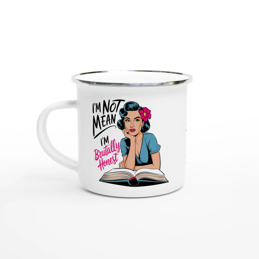 I'm Not Mean, I'm Brutally Honest - Personalised White 12oz Enamel Mug Default Title , Retro Woman Sarcastic Vintage Housewife , Enamel Mug