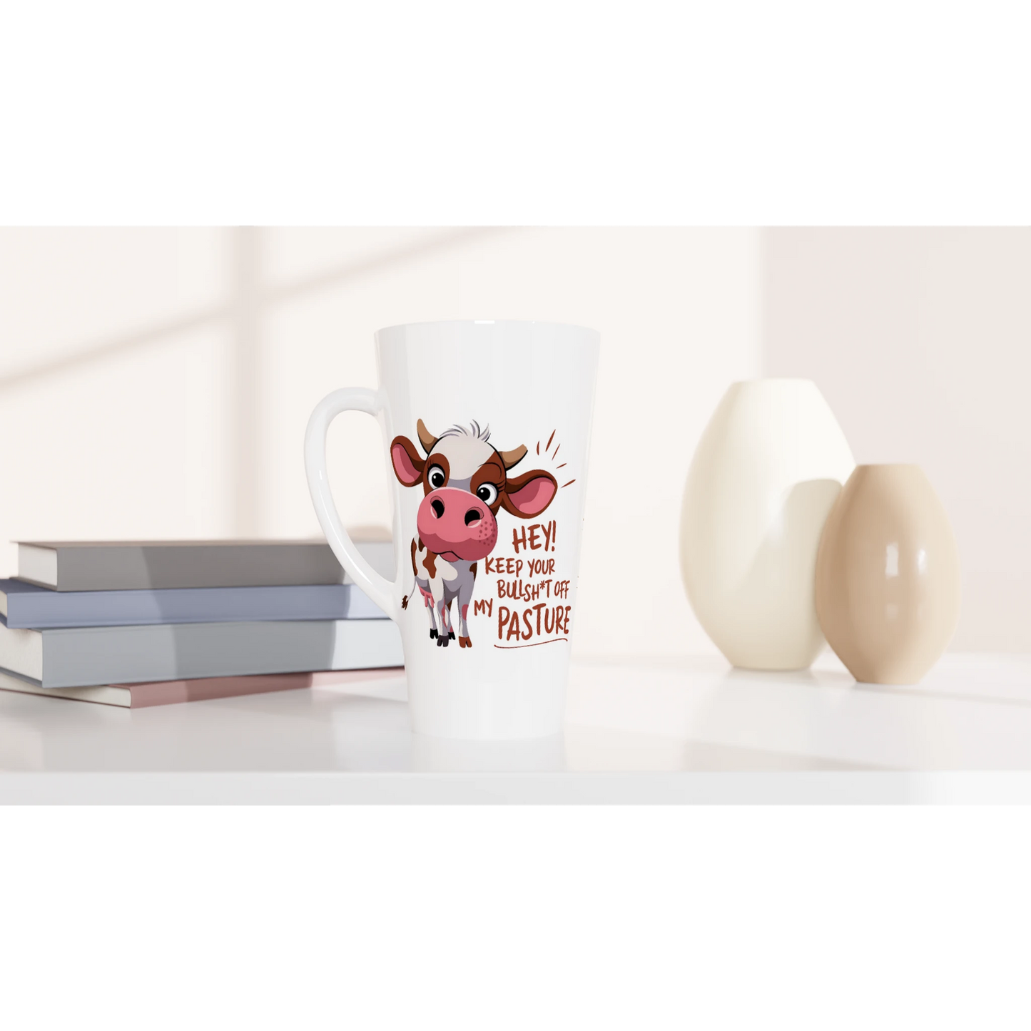 Hey, Keep Your Bull Off My Pasture - Personalised White Latte 17oz Ceramic Mug , Animal Sarcastic , Latte Mug