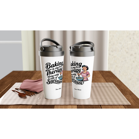 Baking Is My Therapy, Along With A Side Of Sarcasm - Personalised White 15oz Stainless Steel Travel Mug , Retro Woman Sarcastic Vintage Housewife , Travel Mug