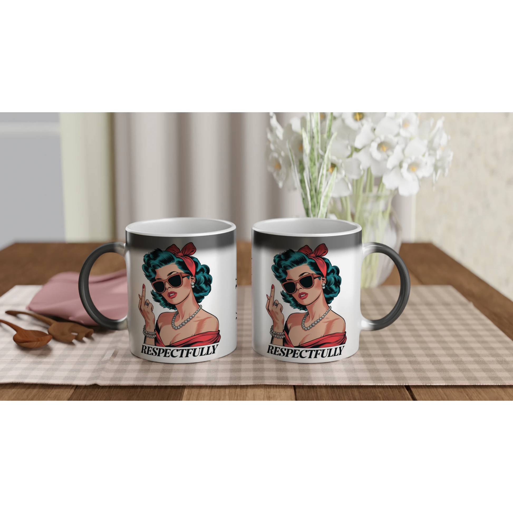 Respectfully, Retro Woman With Middle Finger - Personalised Magic 11oz Ceramic Mug , Retro Woman Sarcastic Vintage Housewife , Magic Mug