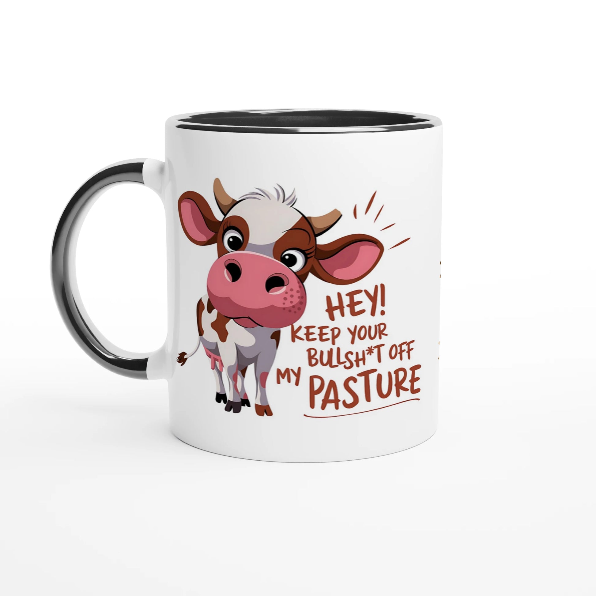 Hey, Keep Your Bull Off My Pasture - Personalised 11oz Ceramic Mug Ceramic Black , Animal Sarcastic , 11oz Mug