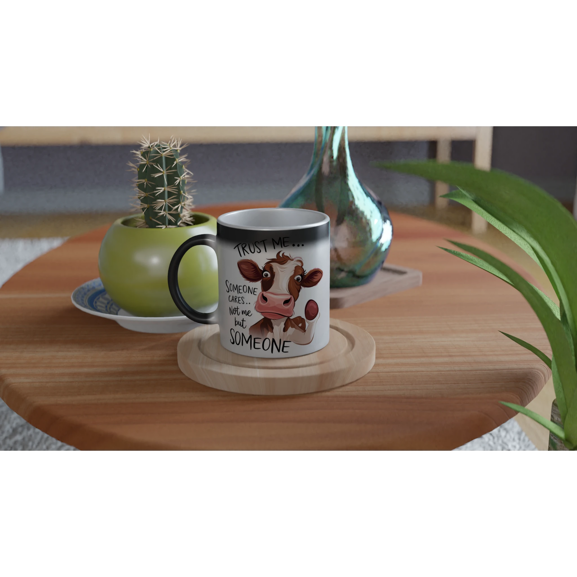 Trust Me, Someone Cares, Not Me But Someone, Cow - Personalised Magic 11oz Ceramic Mug , Animal Sarcastic , Magic Mug