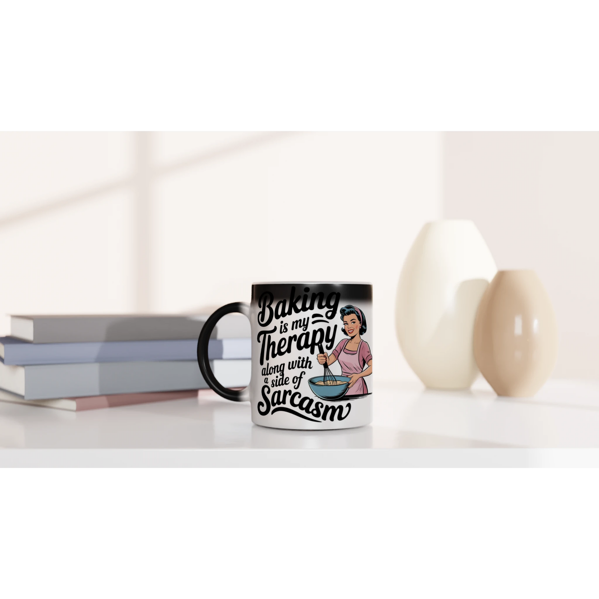 Baking Is My Therapy, Along With A Side Of Sarcasm - Personalised Magic 11oz Ceramic Mug , Retro Woman Sarcastic Vintage Housewife , Magic Mug