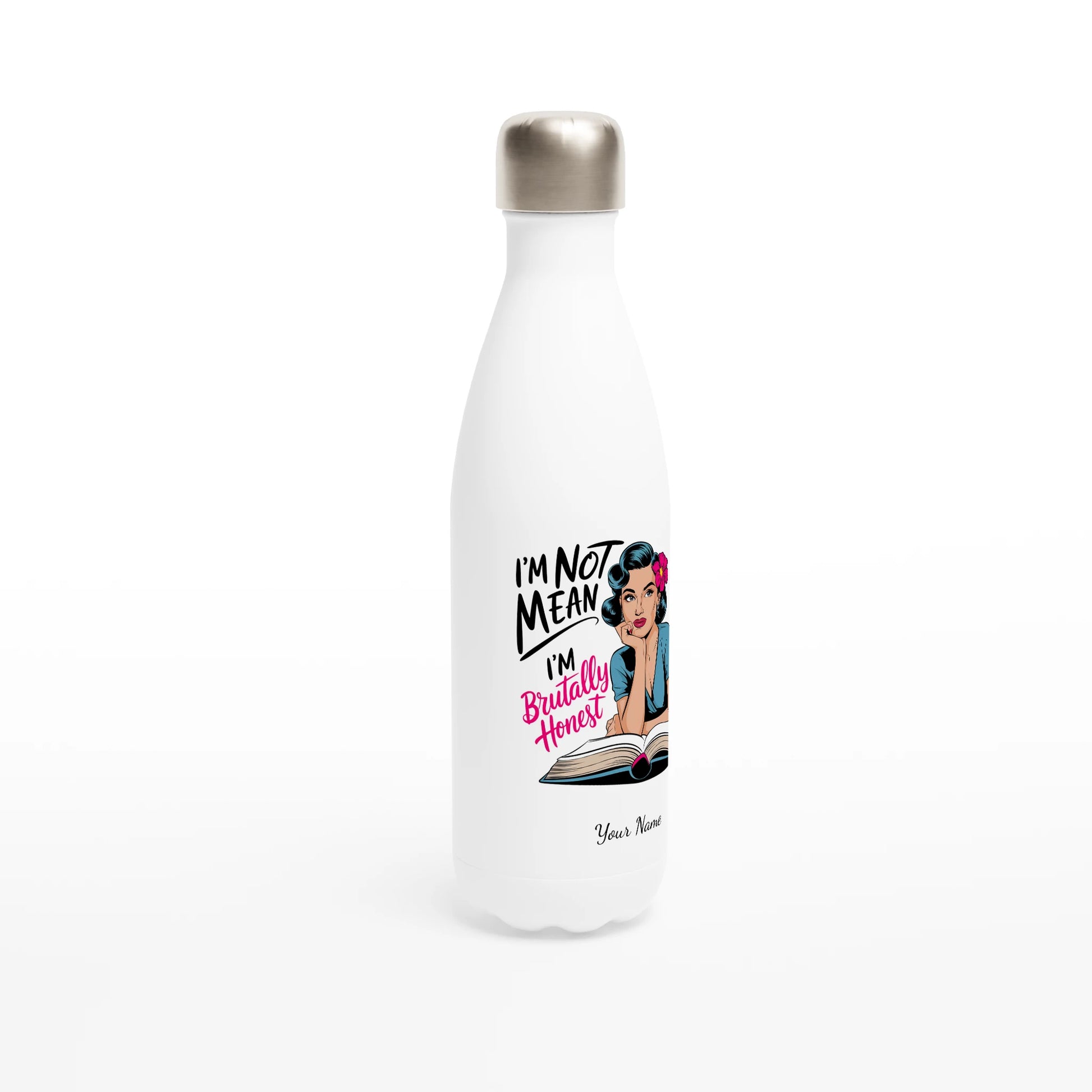 I'm Not Mean, I'm Brutally Honest - Personalised White 17oz Stainless Steel Water Bottle , Retro Woman Sarcastic Vintage Housewife , Water Bottle