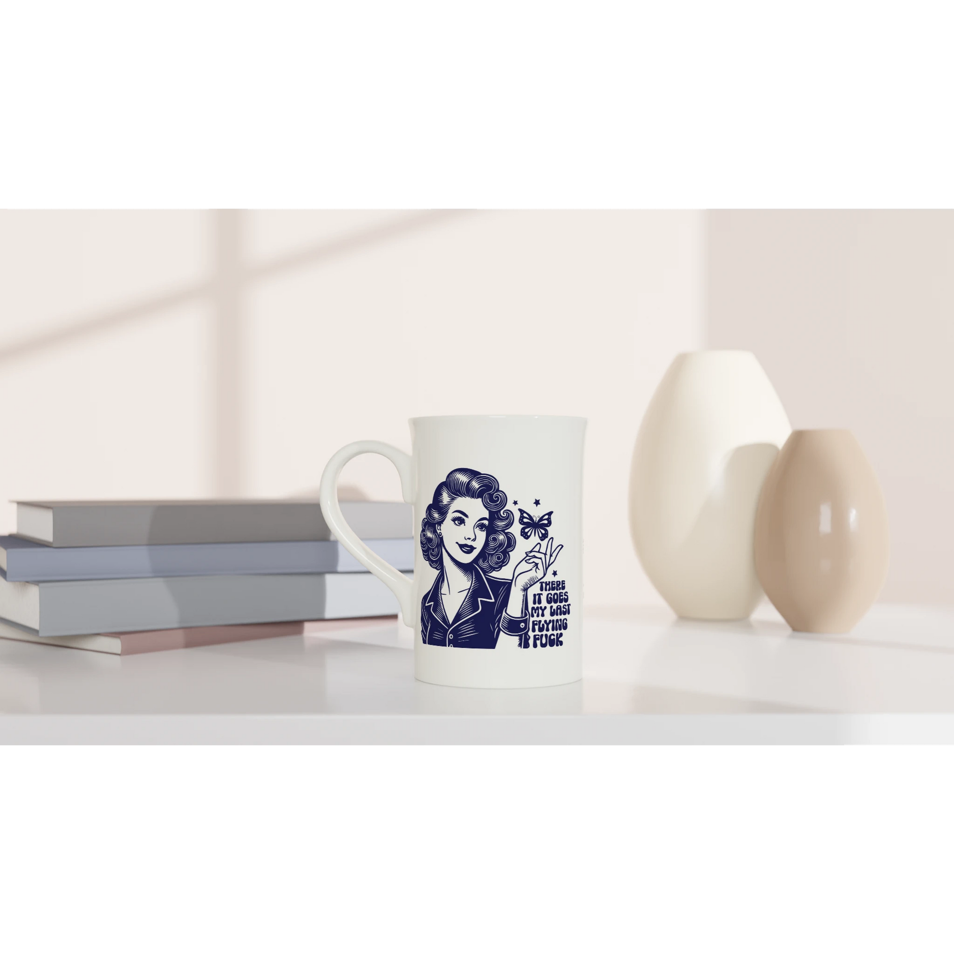 There Goes My Last Flying - Personalised White 10oz Porcelain Slim Mug , Retro Woman Sarcastic Vintage Housewife , Porcelain Mug