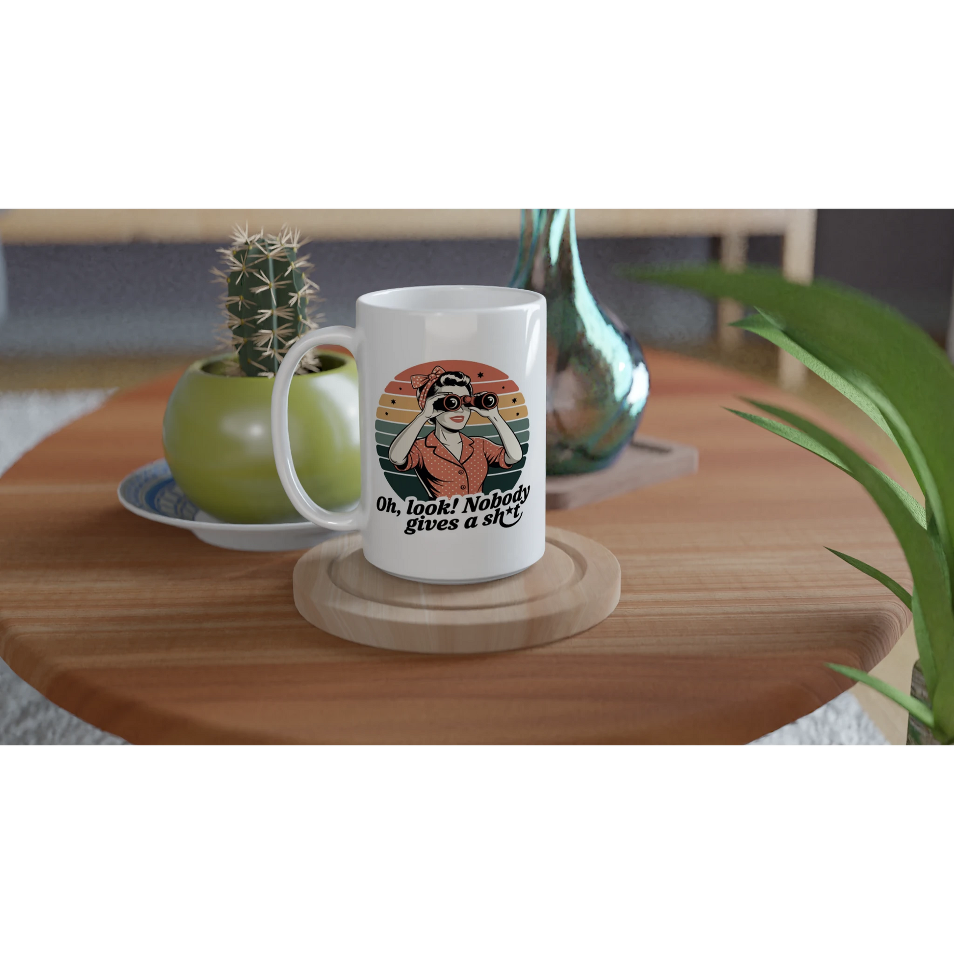 Oh Look, Nobody Gives A - Personalised White 15oz Ceramic Mug , Retro Woman Sarcastic Vintage Housewife , 15oz Mug