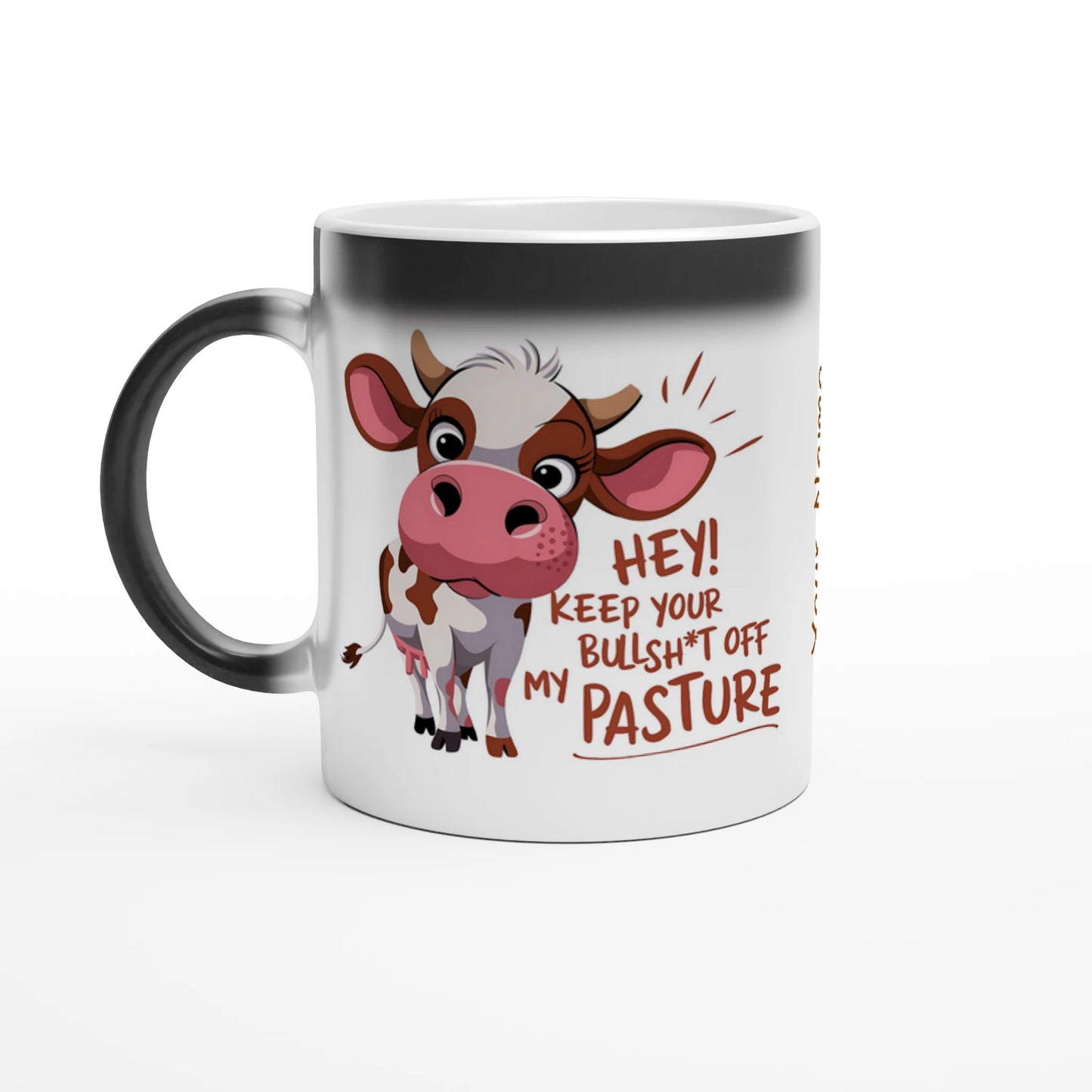 Hey, Keep Your Bull Off My Pasture - Personalised Magic 11oz Ceramic Mug Default Title , Animal Sarcastic , Magic Mug