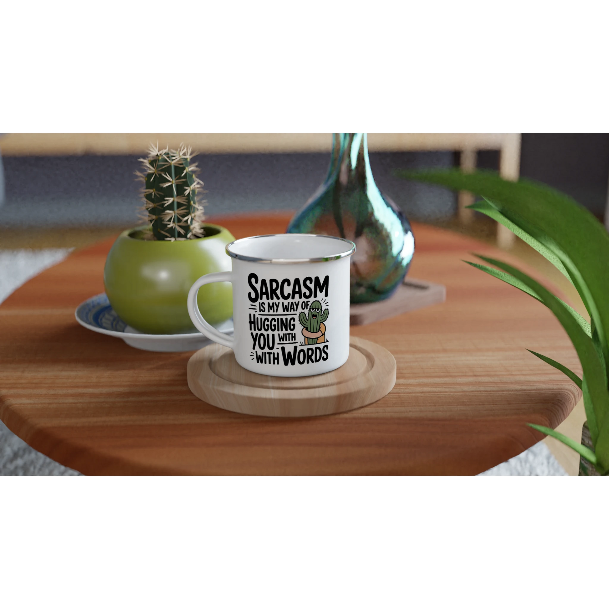 Sarcasm Is My Way Of Hugging You With Words, Cactus - Personalised White 12oz Enamel Mug , Sarcastic , Enamel Mug