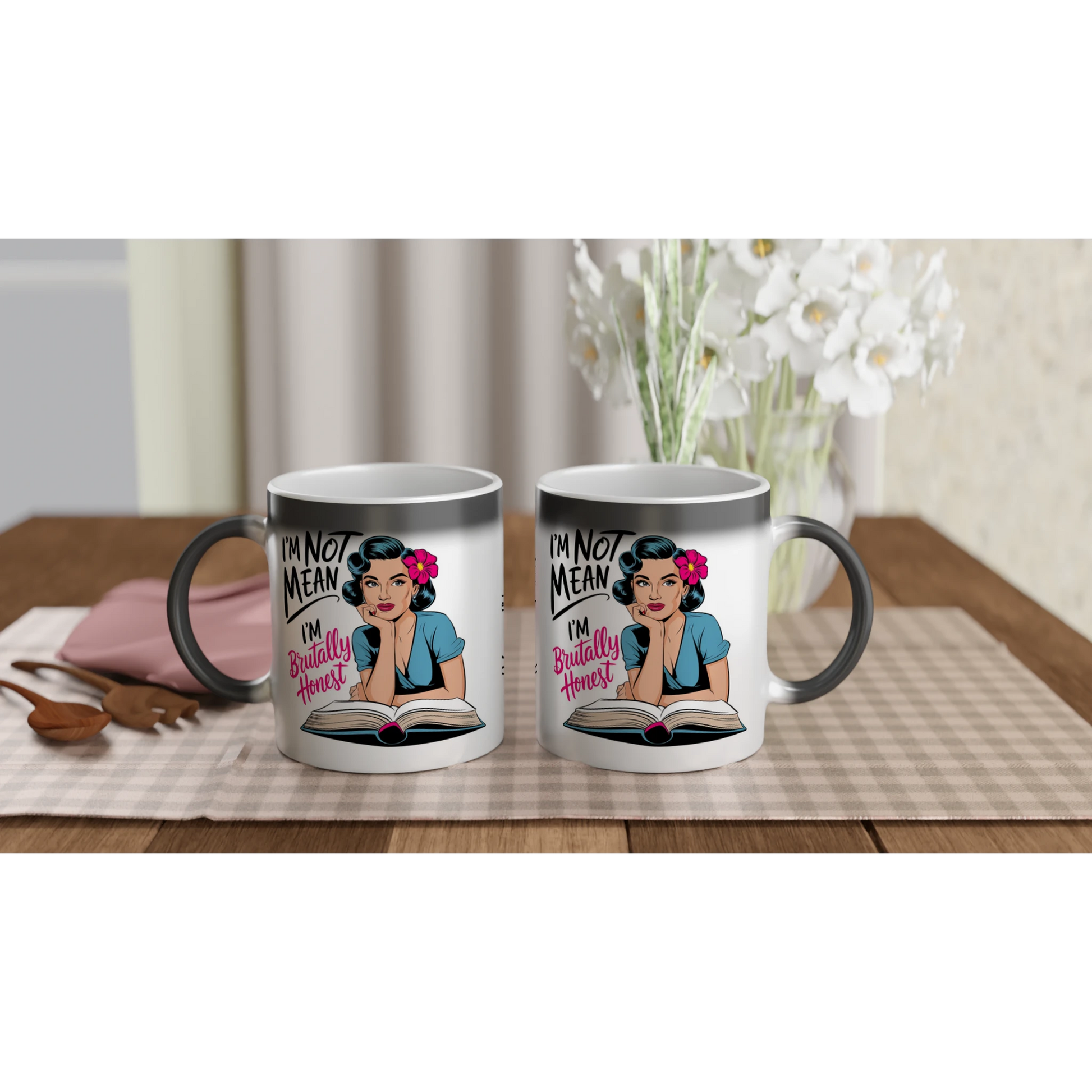 I'm Not Mean, I'm Brutally Honest - Personalised Magic 11oz Ceramic Mug , Retro Woman Sarcastic Vintage Housewife , Magic Mug