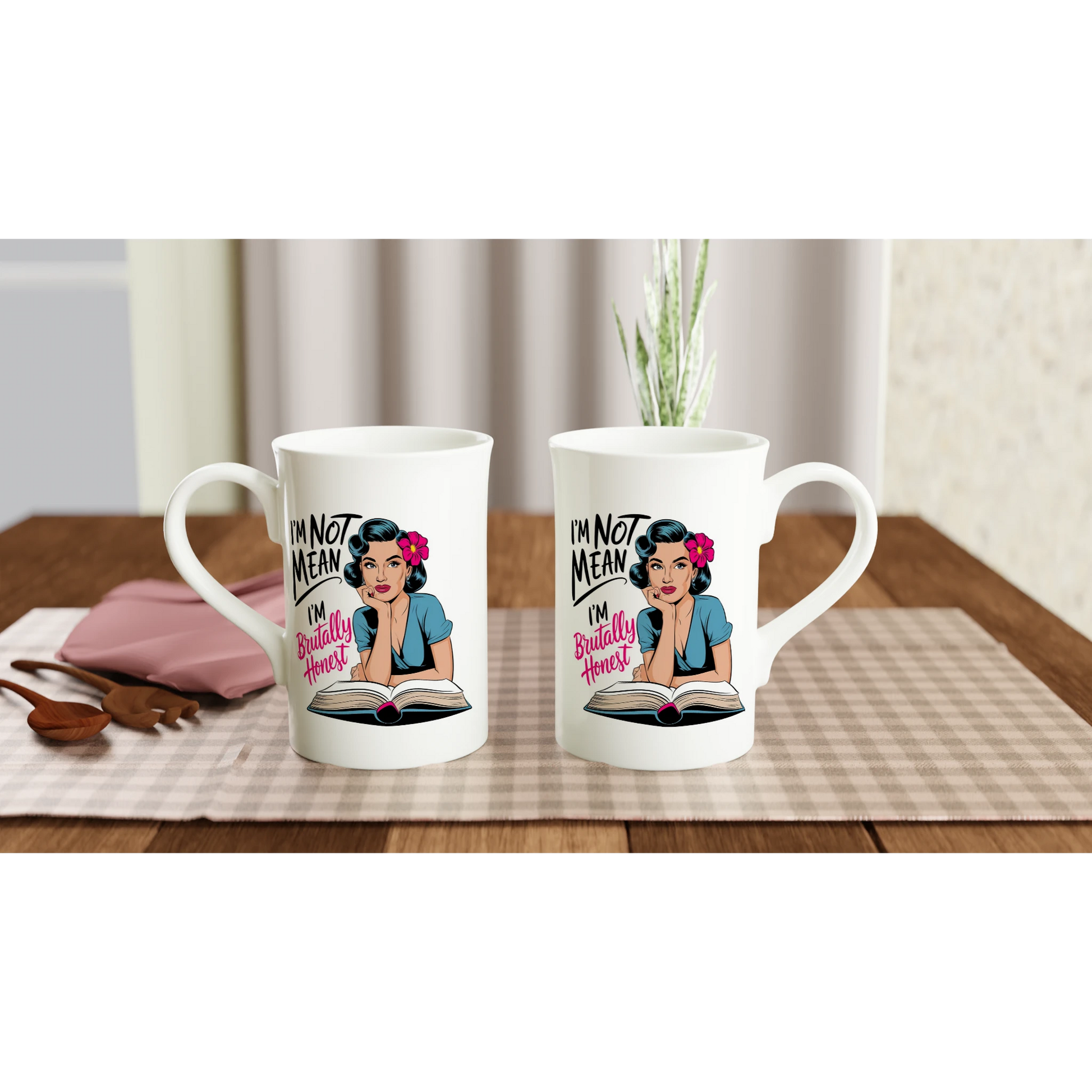 I'm Not Mean, I'm Brutally Honest - Personalised White 10oz Porcelain Slim Mug , Retro Woman Sarcastic Vintage Housewife , Porcelain Mug