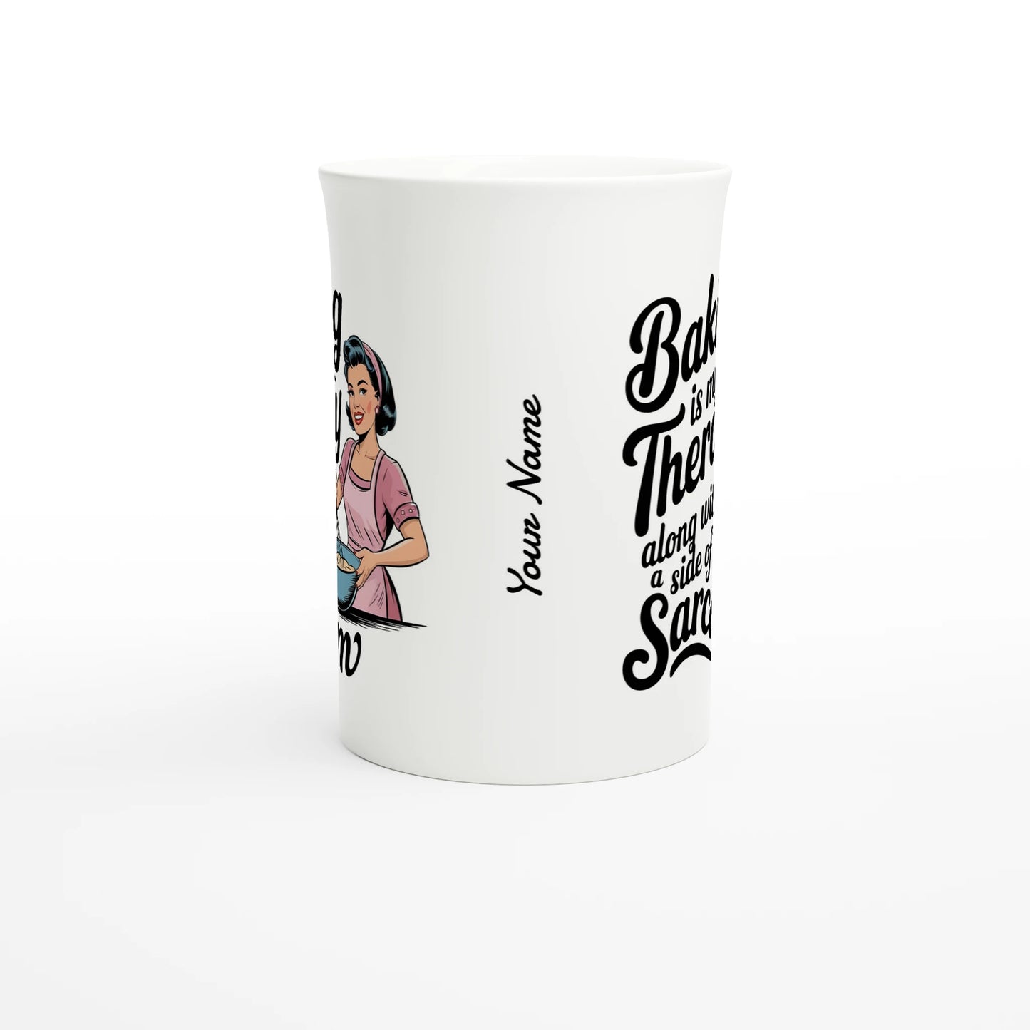 Baking Is My Therapy, Along With A Side Of Sarcasm - Personalised White 10oz Porcelain Slim Mug , Retro Woman Sarcastic Vintage Housewife , Porcelain Mug