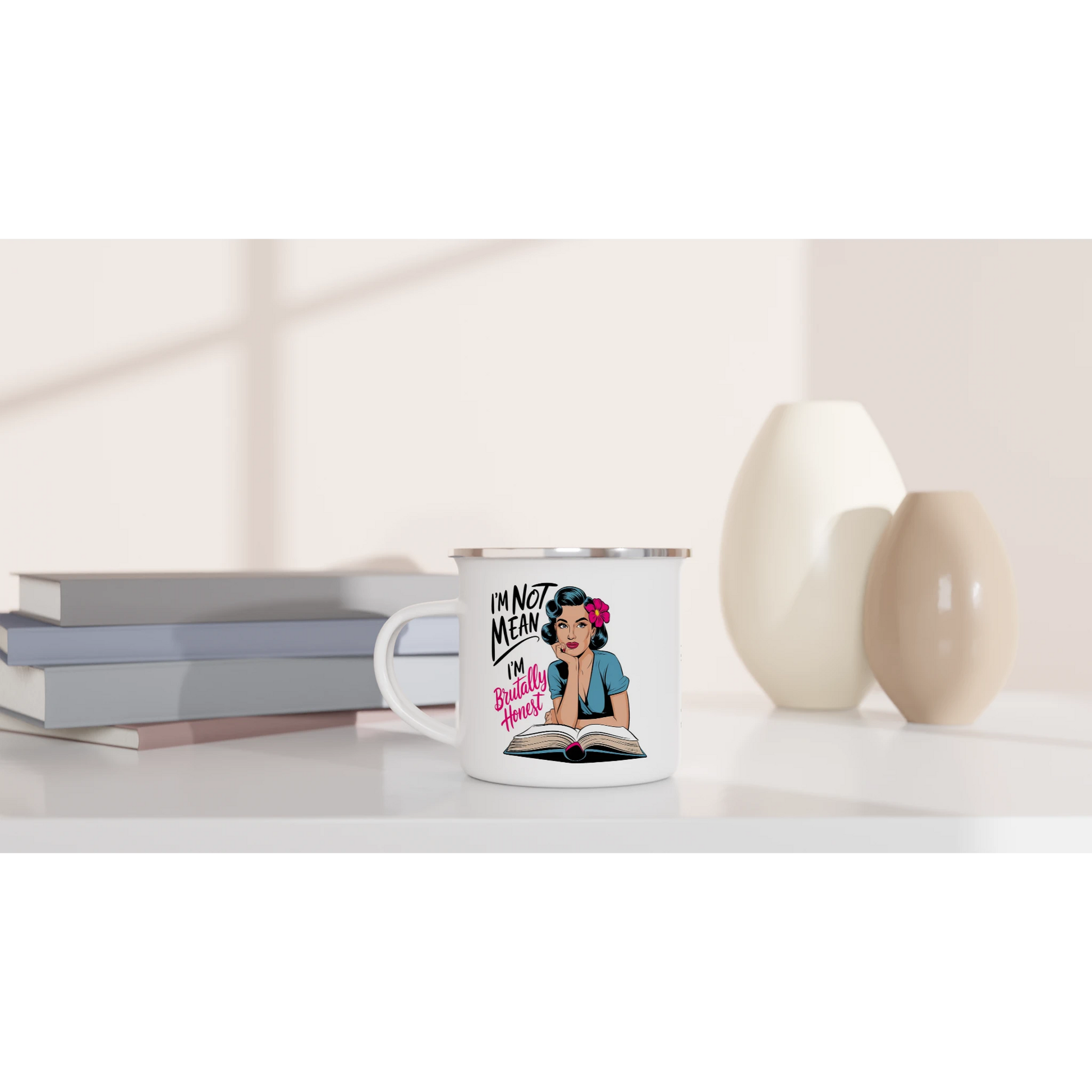 I'm Not Mean, I'm Brutally Honest - Personalised White 12oz Enamel Mug , Retro Woman Sarcastic Vintage Housewife , Enamel Mug