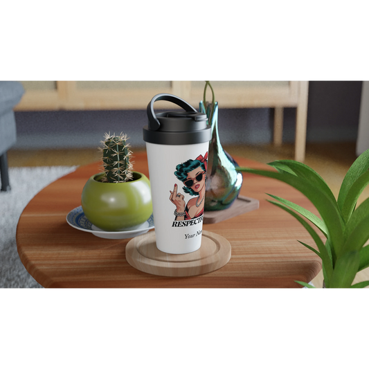 Respectfully, Retro Woman With Middle Finger - Personalised White 15oz Stainless Steel Travel Mug , Retro Woman Sarcastic Vintage Housewife , Travel Mug