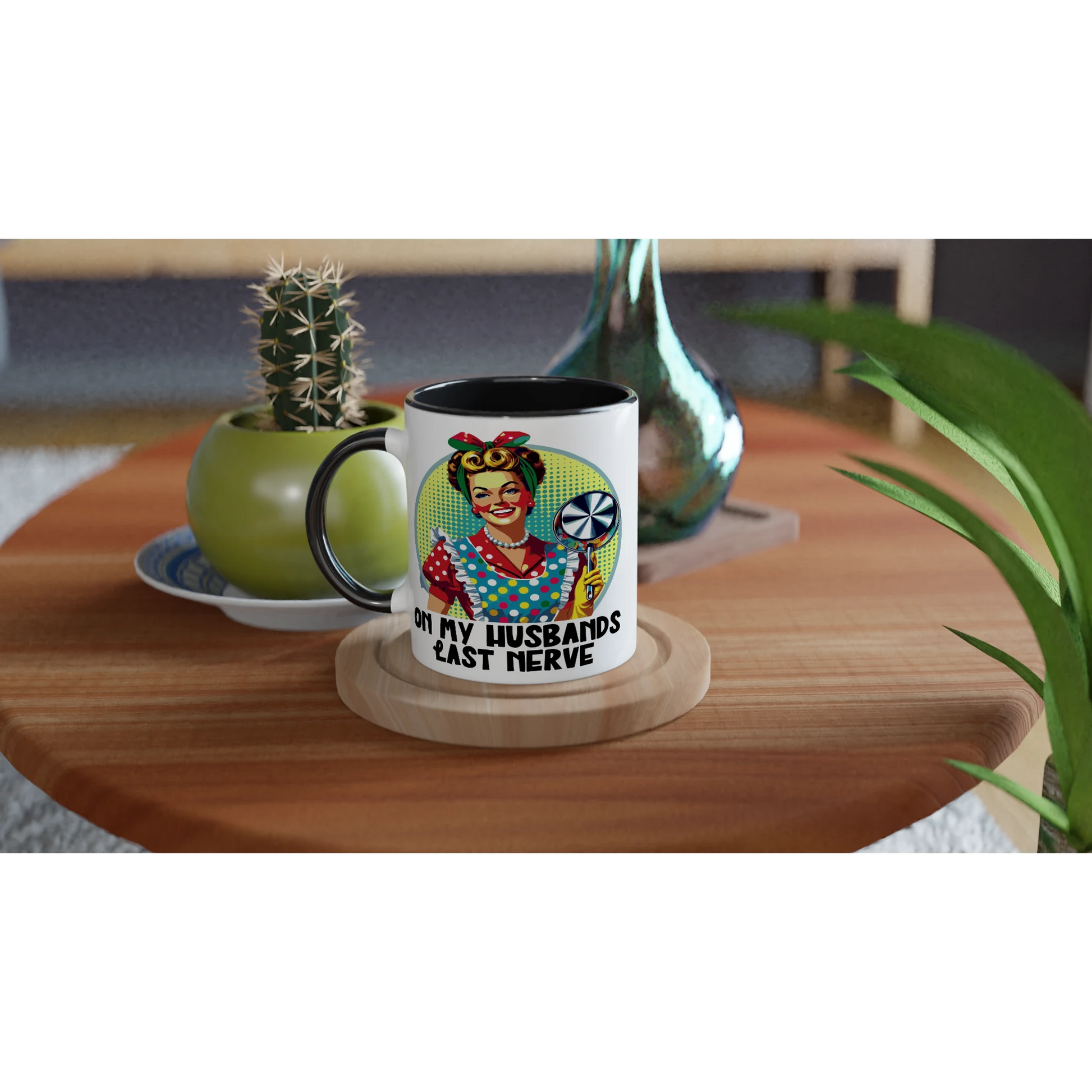 On My Husbands Last Nerve - Personalised 11oz Ceramic Mug , Retro Woman Sarcastic Vintage Housewife , 11oz Mug