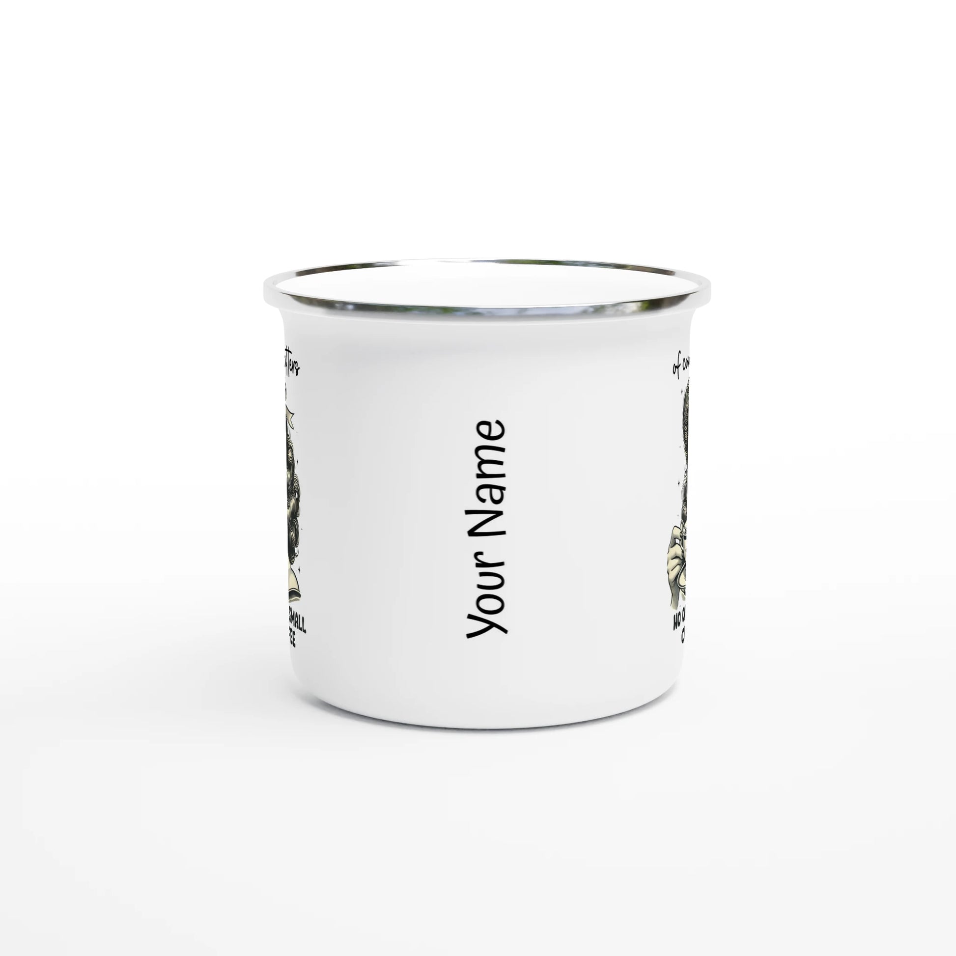 Of Course Size Matters, No One Wants A Small Cup Of Coffee - Personalised White 12oz Enamel Mug , Retro Woman Sarcastic Vintage Housewife , Enamel Mug