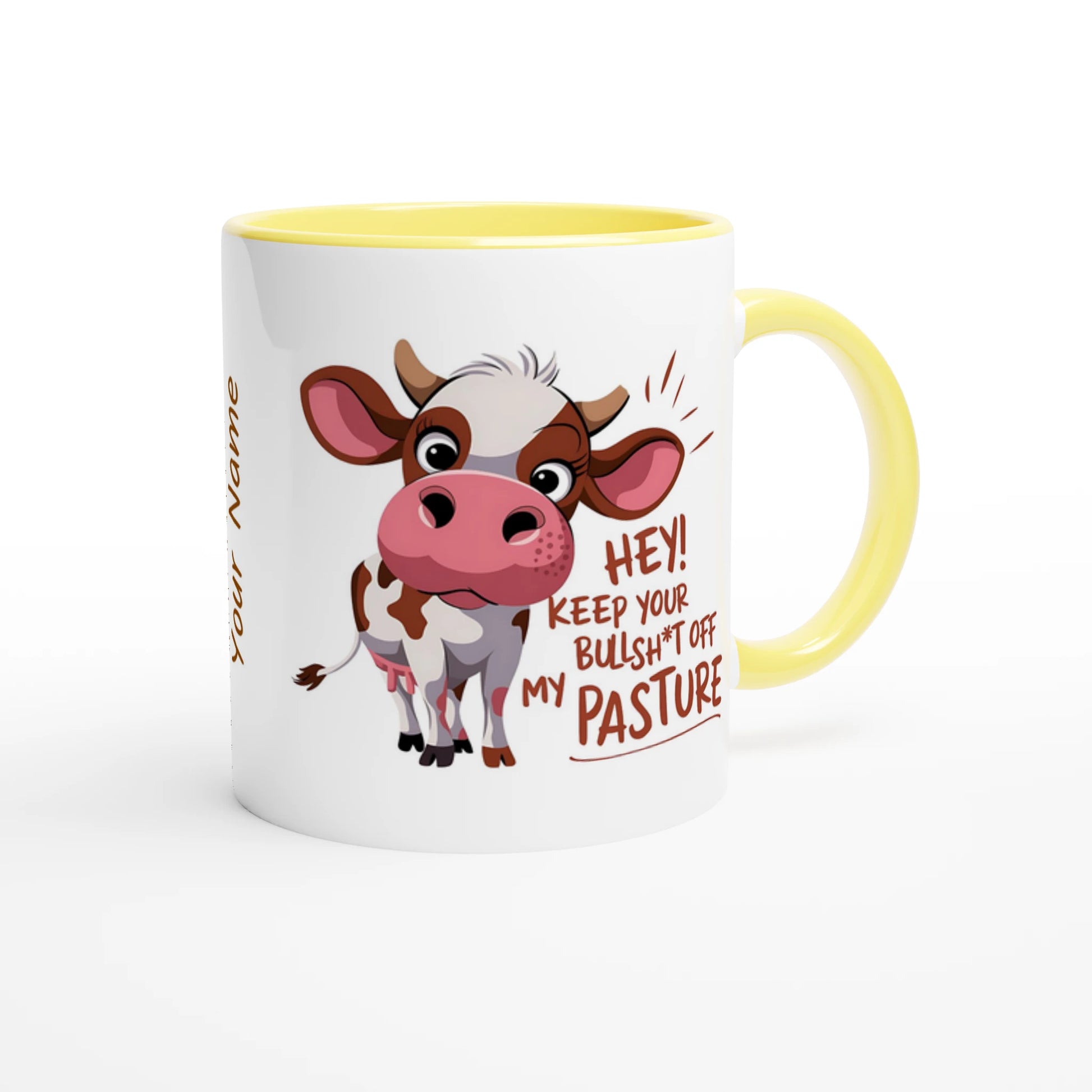 Hey, Keep Your Bull Off My Pasture - Personalised 11oz Ceramic Mug , Animal Sarcastic , 11oz Mug