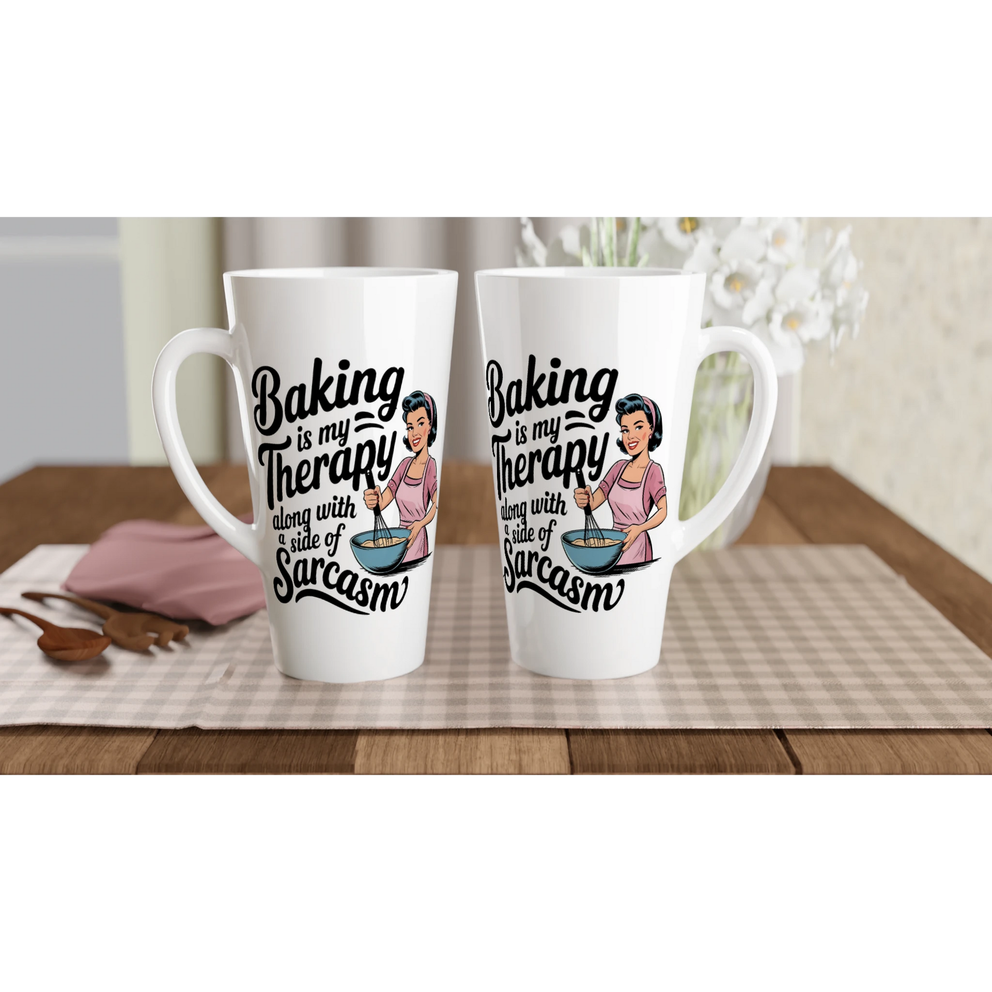 Baking Is My Therapy, Along With A Side Of Sarcasm - Personalised White Latte 17oz Ceramic Mug , Retro Woman Sarcastic Vintage Housewife , Latte Mug