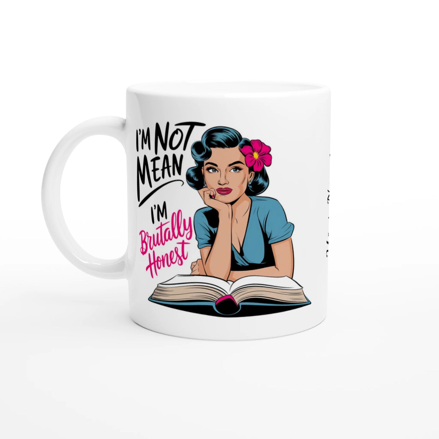 I'm Not Mean, I'm Brutally Honest - Personalised 11oz Ceramic Mug Ceramic White , Retro Woman Sarcastic Vintage Housewife , 11oz Mug