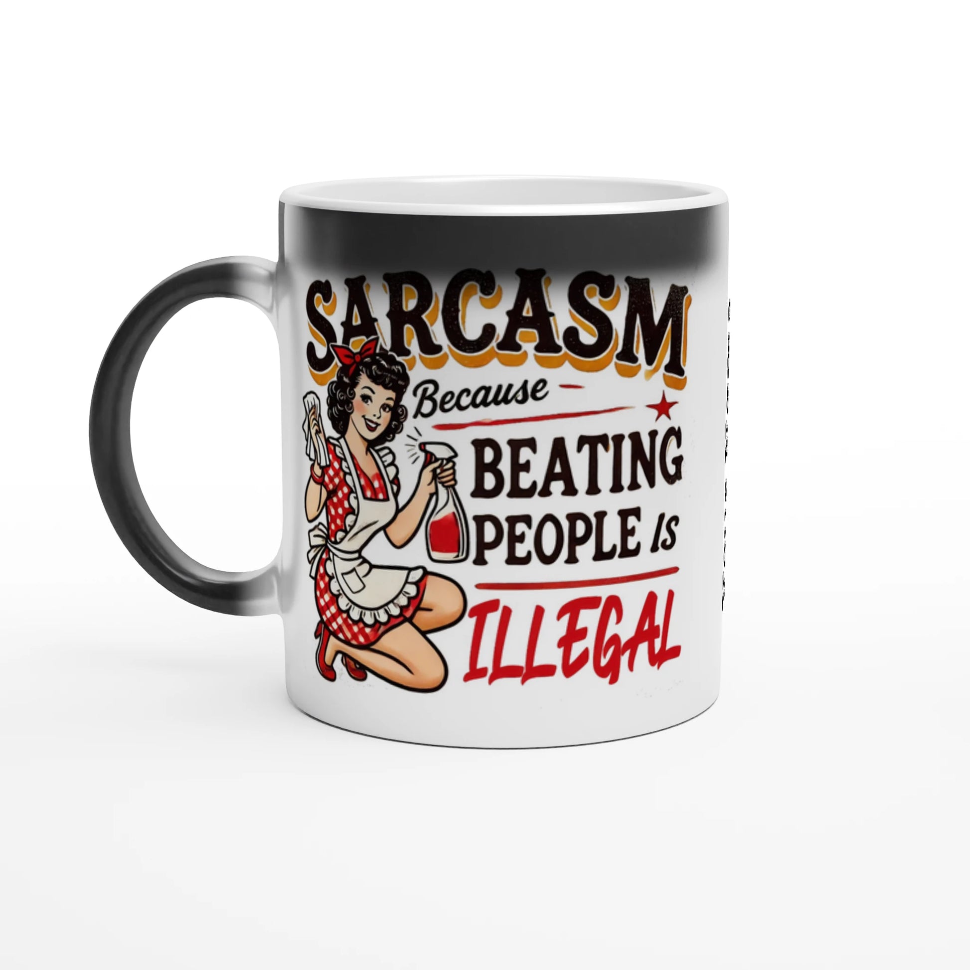 Sarcasm, Because Beating People Is Wrong - Personalised Magic 11oz Ceramic Mug Default Title , Retro Woman Sarcastic Vintage Housewife , Magic Mug