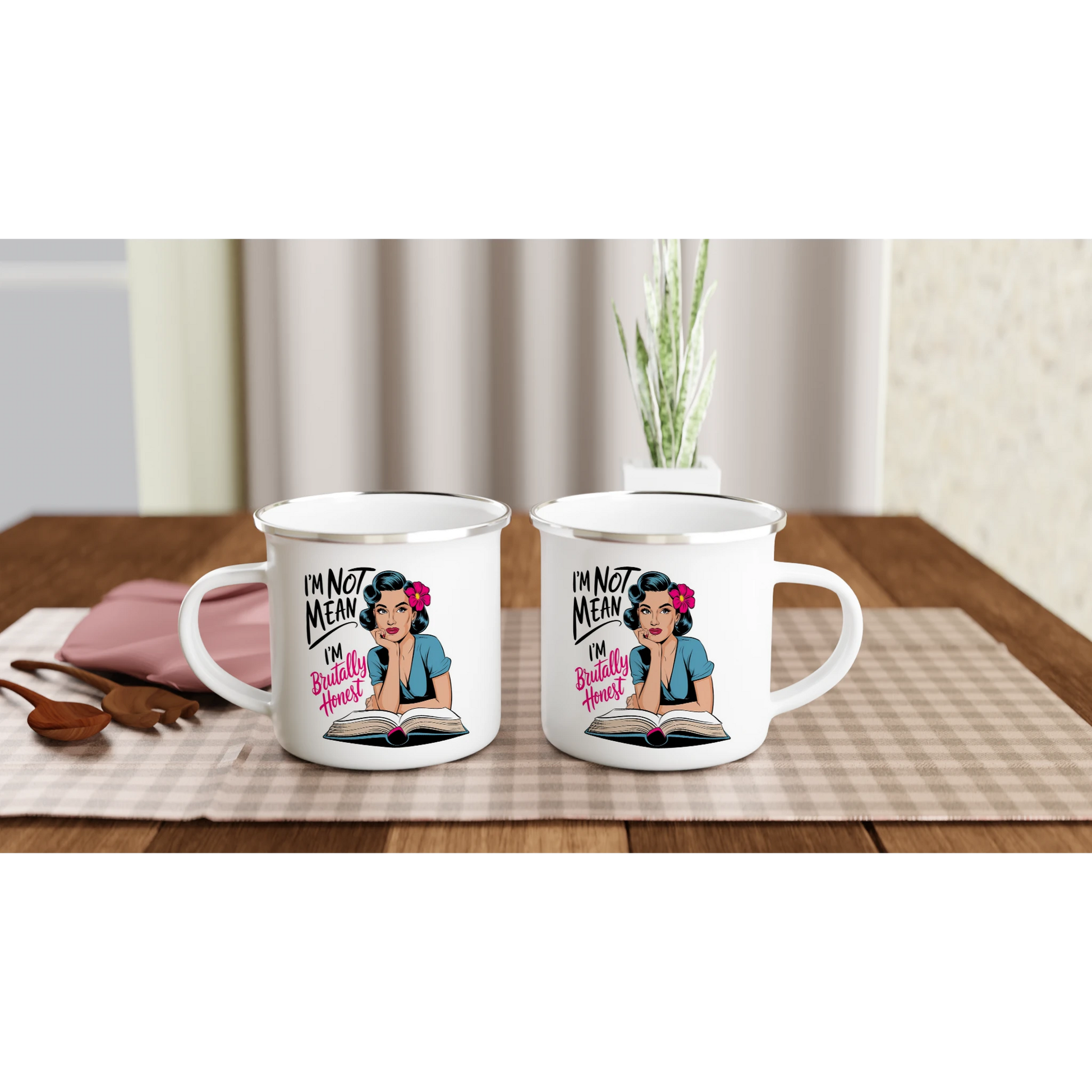I'm Not Mean, I'm Brutally Honest - Personalised White 12oz Enamel Mug , Retro Woman Sarcastic Vintage Housewife , Enamel Mug