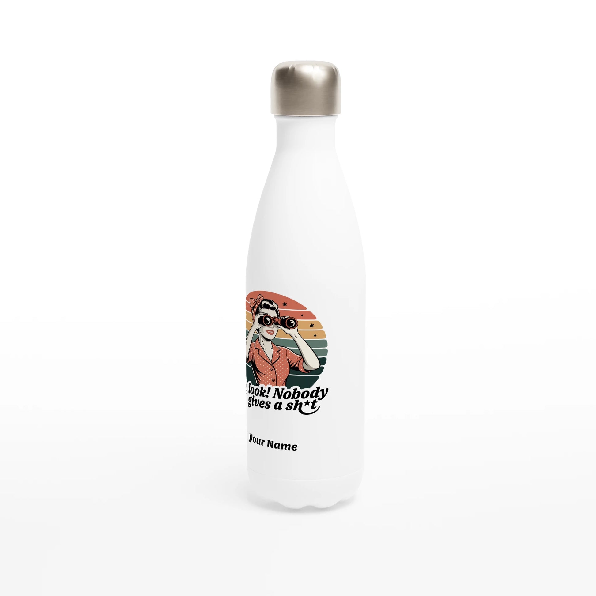 Oh Look, Nobody Gives A - Personalised White 17oz Stainless Steel Water Bottle , Retro Woman Sarcastic Vintage Housewife , Water Bottle