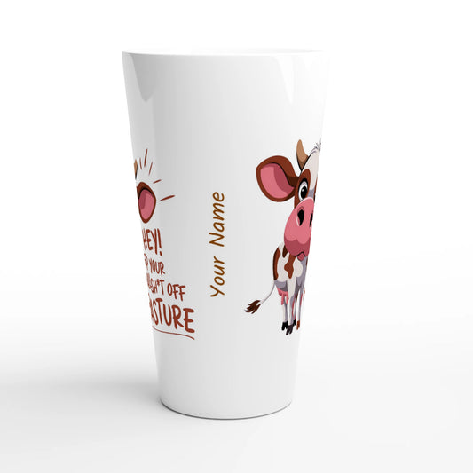 Hey, Keep Your Bull Off My Pasture - Personalised White Latte 17oz Ceramic Mug , Animal Sarcastic , Latte Mug