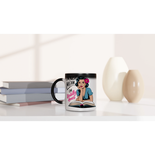 I'm Not Mean, I'm Brutally Honest - Personalised Magic 11oz Ceramic Mug , Retro Woman Sarcastic Vintage Housewife , Magic Mug