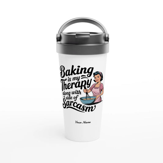 Baking Is My Therapy, Along With A Side Of Sarcasm - Personalised White 15oz Stainless Steel Travel Mug Default Title , Retro Woman Sarcastic Vintage Housewife , Travel Mug
