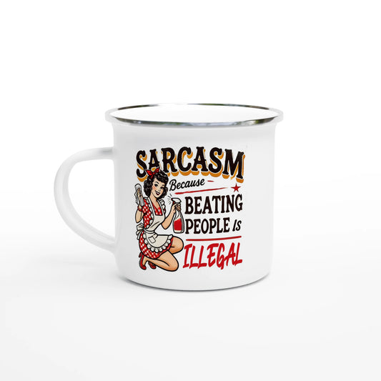 Sarcasm, Because Beating People Is Wrong - Personalised White 12oz Enamel Mug Default Title , Retro Woman Sarcastic Vintage Housewife , Enamel Mug