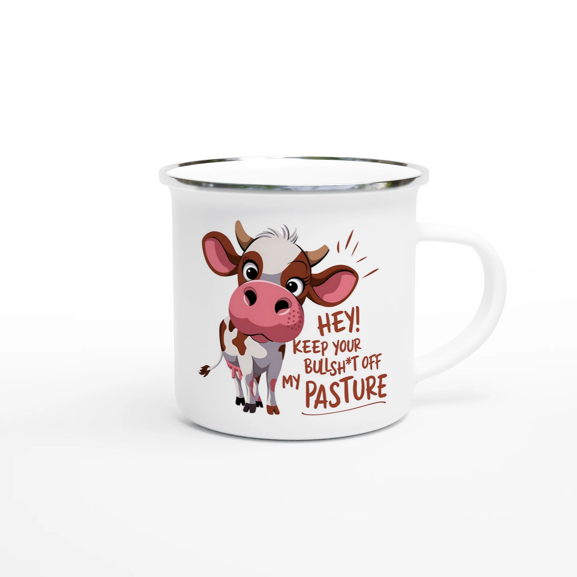 Hey, Keep Your Bull Off My Pasture - Personalised White 12oz Enamel Mug , Animal Sarcastic , Enamel Mug