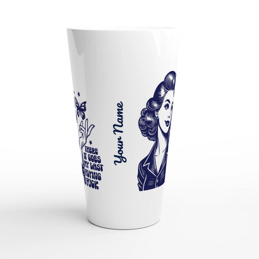 There Goes My Last Flying - Personalised White Latte 17oz Ceramic Mug , Retro Woman Sarcastic Vintage Housewife , Latte Mug